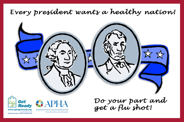 Every president wants a healthy nation! George Washington and Abe Lincoln